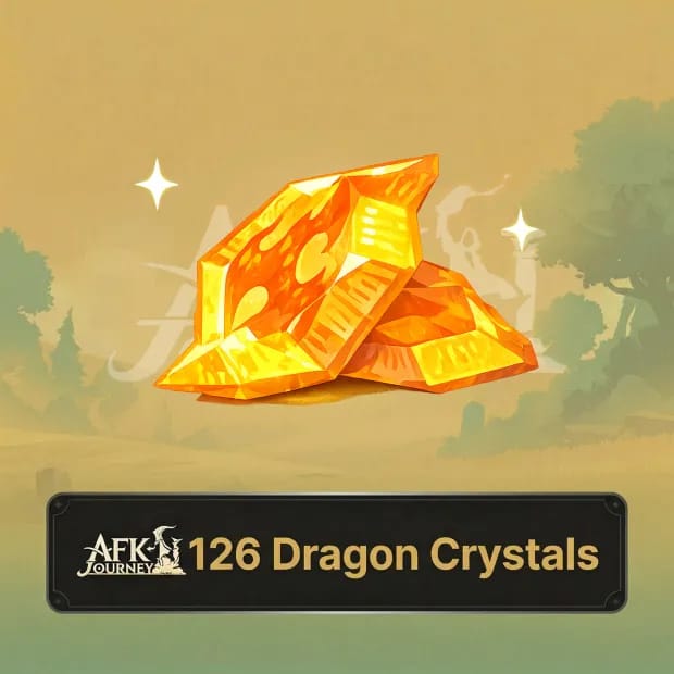 120+6 Dragon Crystals AFK Journey