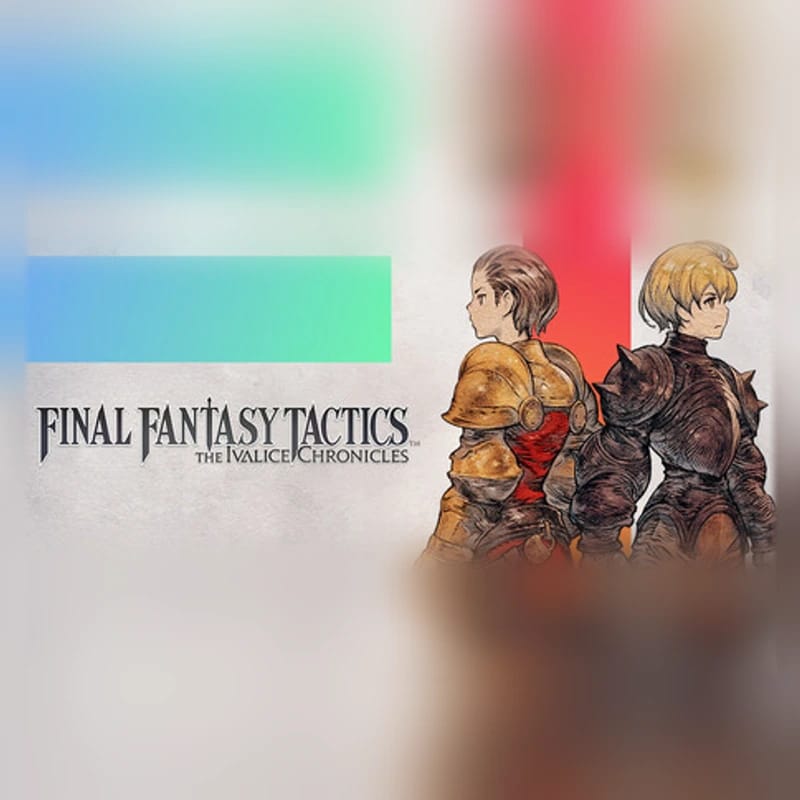 FINAL FANTASY TACTICS - The Ivalice Chronicles Deluxe Edition