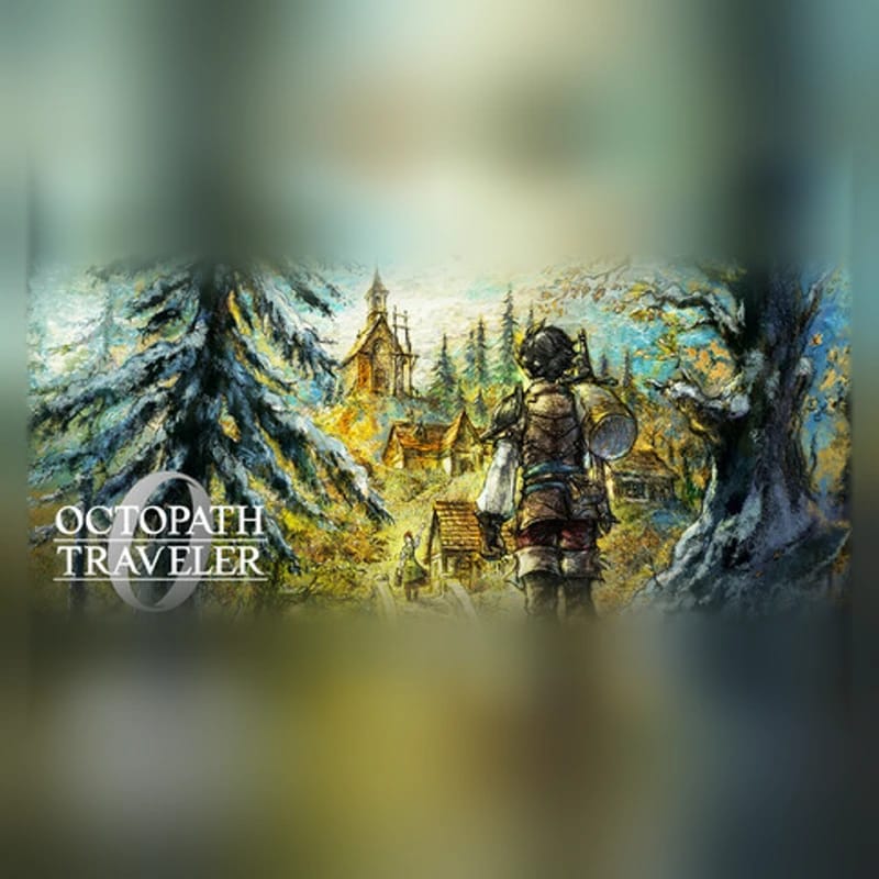 OCTOPATH TRAVELER 0 Digital Deluxe Edition