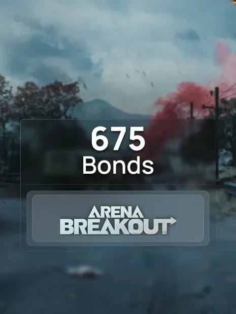 675 Bonds Arena Breakout