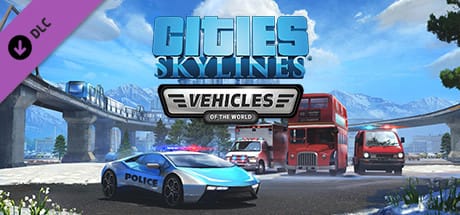 Vehicles of the World DLC Cities: Skylines
