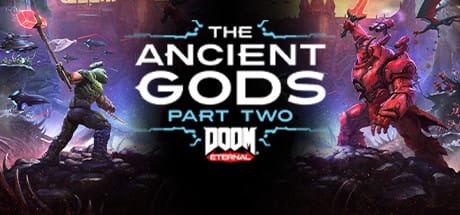 The Ancient Gods - Part Two Doom Eternal