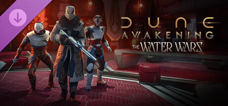 The Water Wars DLC Dune: Awakening