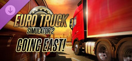 Going East! DLC Euro Truck Simulator 2