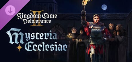 Mysteria Ecclesiae Kingdom Come: Deliverance II