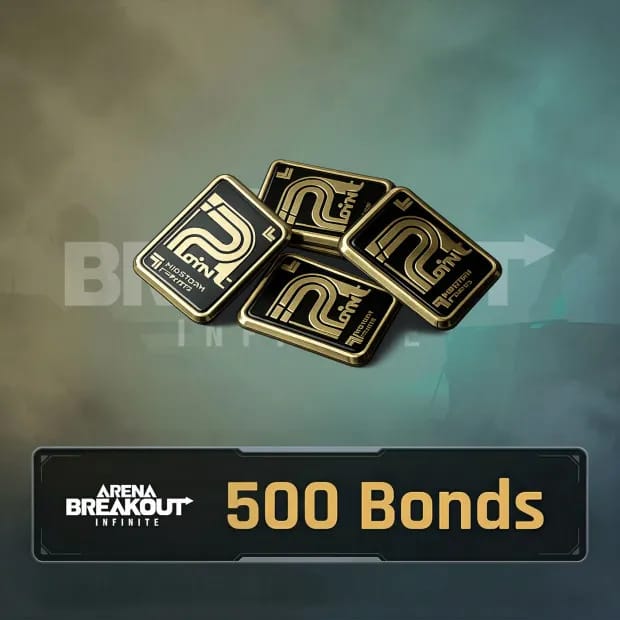 500 Bonds Arena Breakout Infinite