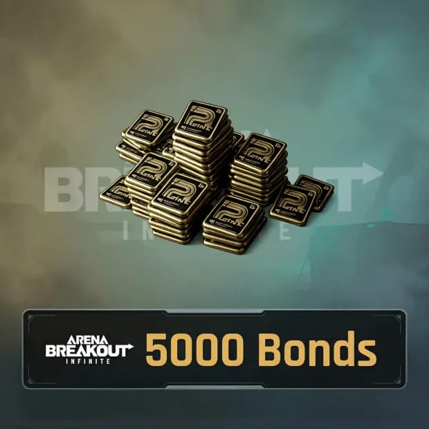 5000 Bonds Arena Breakout Infinite